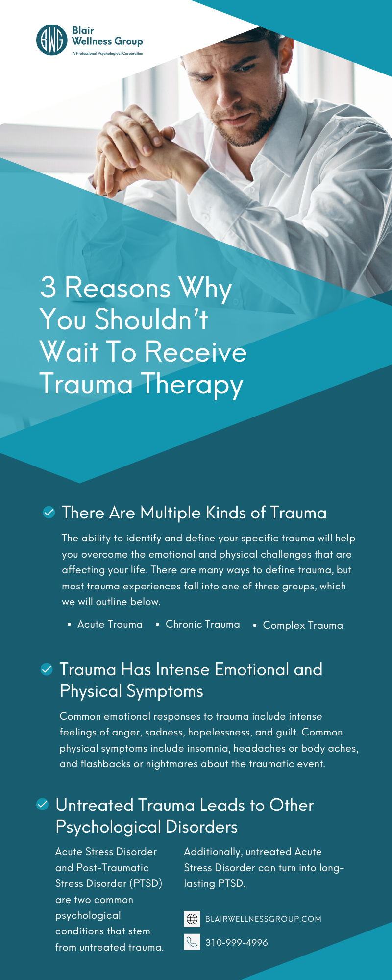 3 Reasons Why You Shouldn’t Wait To Receive Trauma Therapy